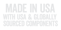 Made in USA with USA & Globally Sourced Components Light Grey Text