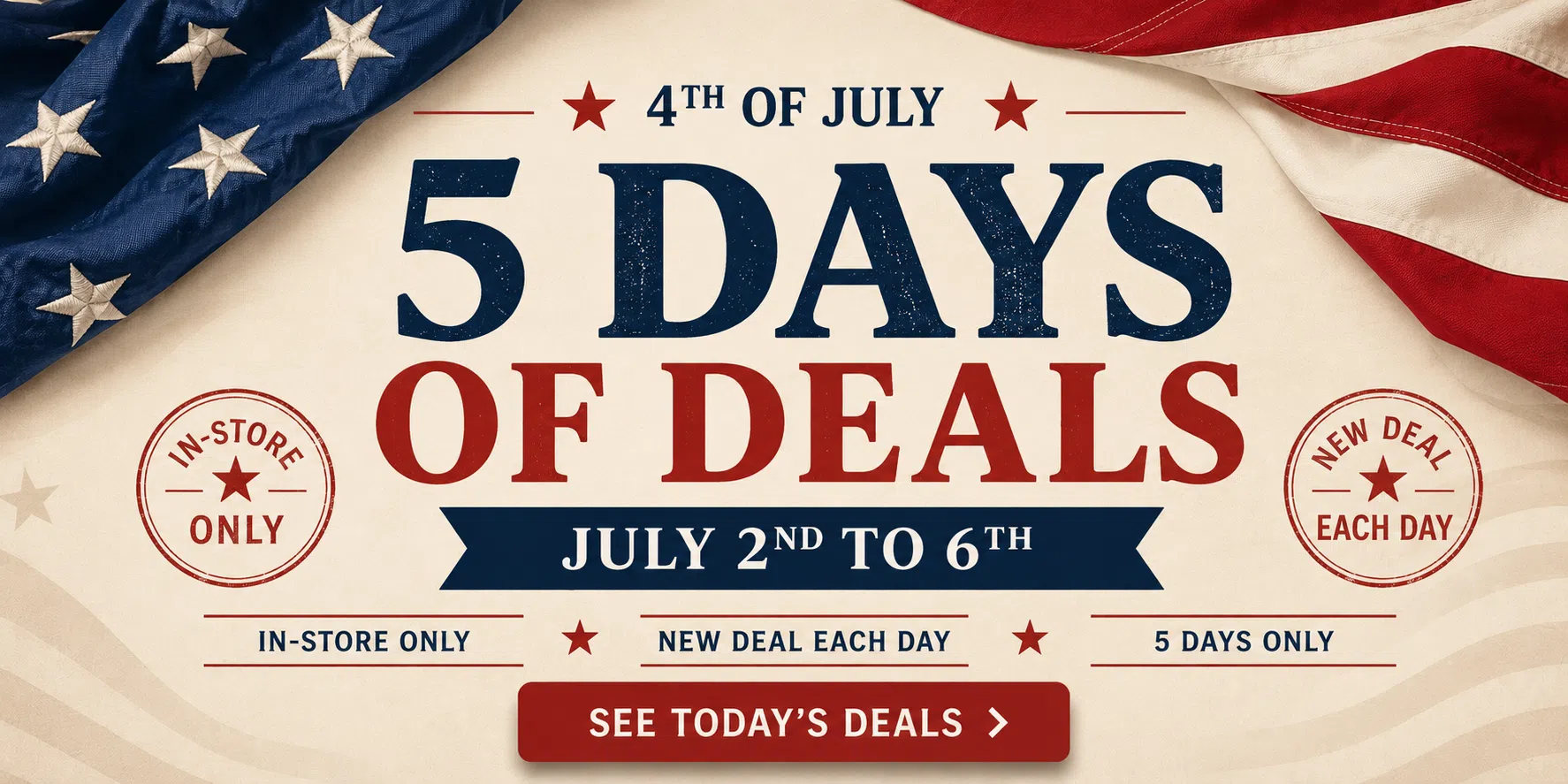 Beck’s Shoes 5 Days of Deals banner for July 2 through July 6, featuring a patriotic red, white and blue design with a new in-store deal each day.