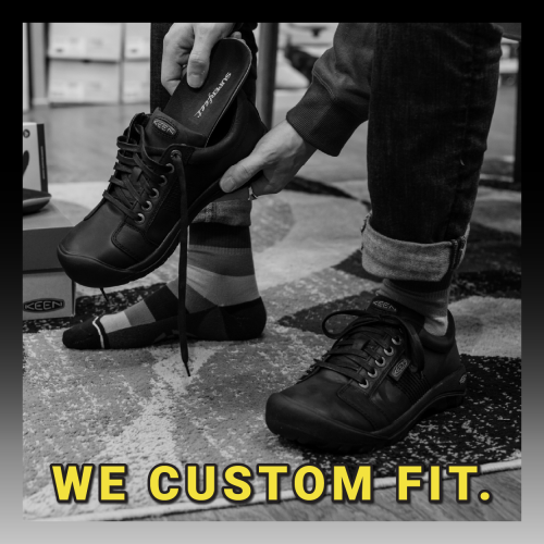 We Custom Fit both shoes